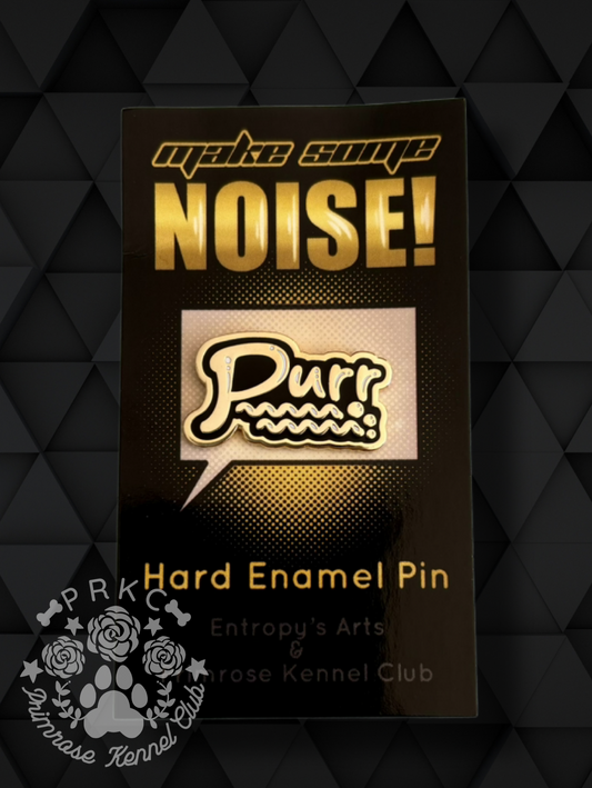 Make Some Noise Enamel Pin- Cat “Purr”