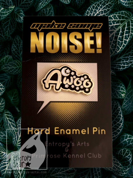 Make Some Noise Enamel Pin- Wolf “Awoo”